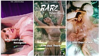 Rare || Selena Gomez || English Fullscreen Whatsapp Status